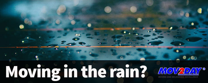 Rainy Day Tips for moving in the rain | Mov2Day Blog